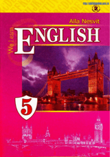 Відповіді до підручника Англійська мова 5 клас Несвіт 2013