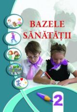 Основи здоров'я 2 клас (румунська мова навчання) Бех