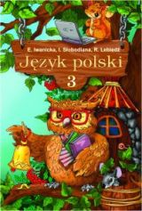 Польська мова 3 клас (польска мова навчання) Іваницька