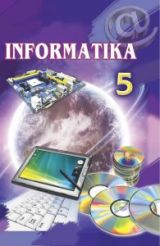 Інформатика 5 клас (угорська мова навчання) Ривкінд