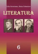 Література (інтегрований курс, румунська та світова) 6 клас